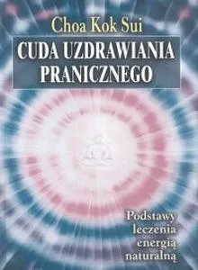 Cuda uzdrawiania w imię Jezusa