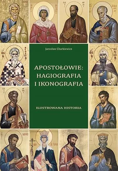 Najsłynniejsi apostołowie